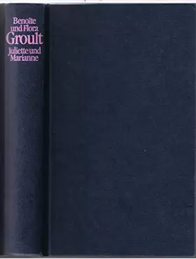 Couverture du produit · Juliette und Marianne Zwei Tagebücher einer Liebe