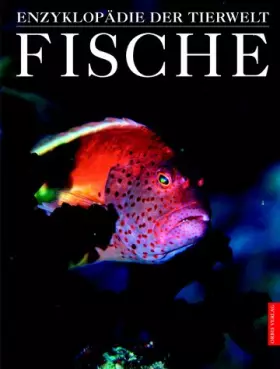 Couverture du produit · Enzyklopädie der Tierwelt Fische