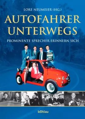 Couverture du produit · Autofahrer unterwegs: Prominente Sprecher erinnern sich
