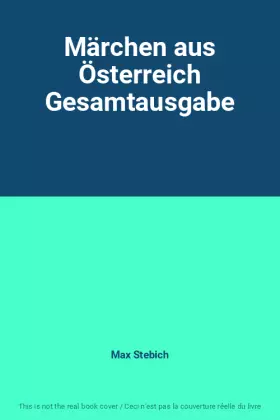 Couverture du produit · Märchen aus Österreich Gesamtausgabe