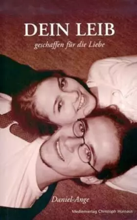 Couverture du produit · Dein Leib geschaffen für die Liebe