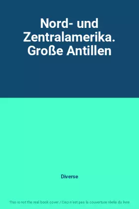 Couverture du produit · Nord- und Zentralamerika. Große Antillen