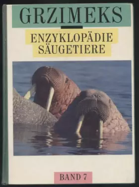 Couverture du produit · Grzimeks, Band 7: der Enzyklopädie der Säugetiere