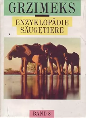 Couverture du produit · Grzimeks Enzyklopädie Säugetiere Band 8