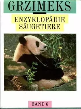 Couverture du produit · Grzimeks Enzyklopädie der Säugetiere in 11 Bänden - Band 6