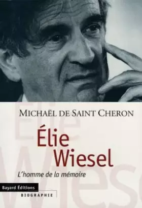Couverture du produit · Elie Wiesel : L'Homme de la mémoire