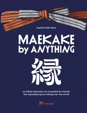 Couverture du produit · Maekake: Le tablier japonais à la conquête du monde