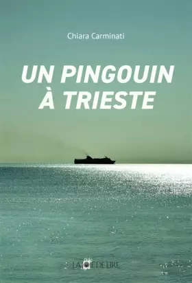 Couverture du produit · Un pingouin à Trieste