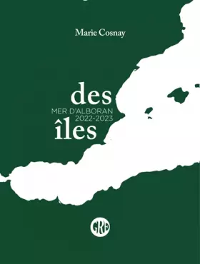Couverture du produit · Des îles: Volume 3, Mer d'Alboran 2022-2023
