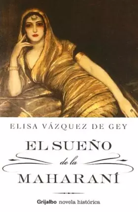 Couverture du produit · El Sueno de la Maharani (Spanish Edition)