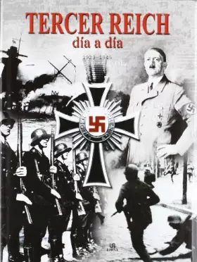Couverture du produit · TERCER REICH.DIA A DIA.1923-1945 (SIN COLECCION)