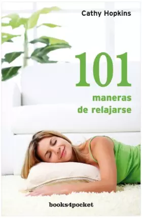 Couverture du produit · 101 maneras de relajarse: 228 (Books4pocket crec. y salud)
