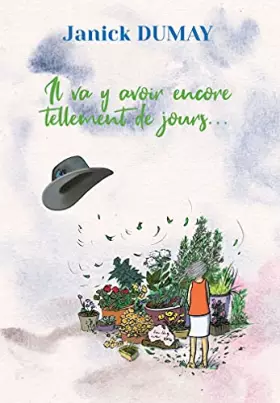Couverture du produit · Il va y avoir encore tellement de jours...