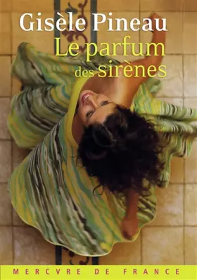 Couverture du produit · Le parfum des sirènes