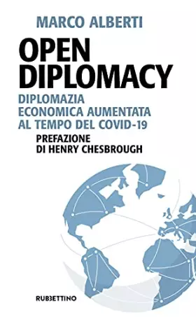 Couverture du produit · Open Diplomacy. Diplomazia economica aumentata al tempo del Covid-19