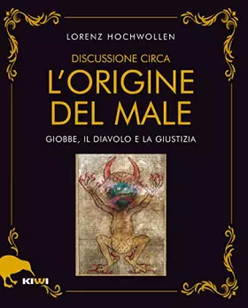 Couverture du produit · Discussione circa l’origine del male. Giobbe, il Diavolo e la Giustizia