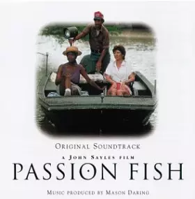 Couverture du produit · Passion Fish (Original Soundtrack)
