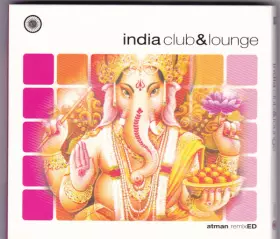 Couverture du produit · India Club & Lounge - Atman RemixED