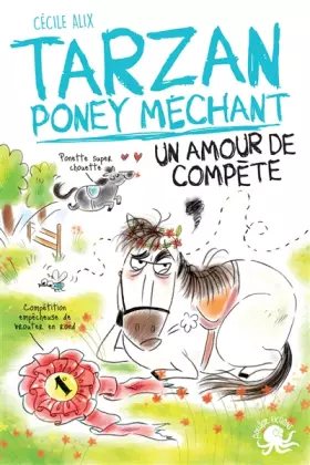 Couverture du produit · Tarzan, poney méchant - Un amour de compète - Lecture roman jeunesse humour cheval - Dès 8 ans