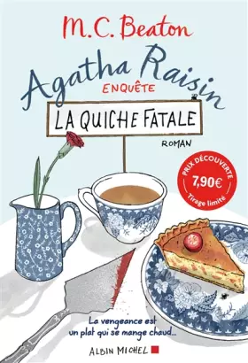 Couverture du produit · Agatha Raisin enquête 1 - La quiche fatale (prix découverte)