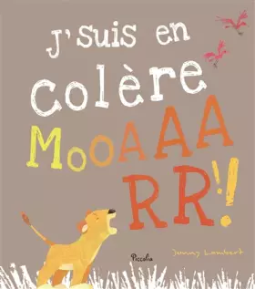 Couverture du produit · J'suis en colère mooaaarr !!