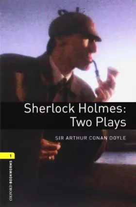 Couverture du produit · Oxford Bookworms 1. Sherlock Holmes: Two Plays Audio CD Pack