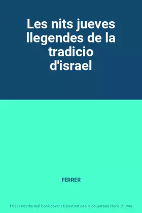 Couverture du produit · Les nits jueves llegendes de la tradicio d'israel
