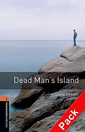 Couverture du produit · Oxford Bookworms 2. Dead Man's Island Audio CD Pack