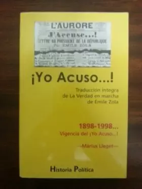 Couverture du produit · ¡yo acuso! traduccion integra de "la verdad en marcha"