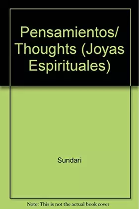 Couverture du produit · Pensamientos/ Thoughts (Joyas Espirituales) (Spanish Edition)
