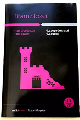 Couverture du produit · La copa de cristal / La squaw