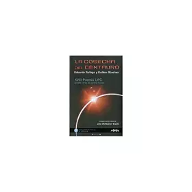 Couverture du produit · LA COSECHA DEL CENTAURO: XVIII PREMIO UPC (NOVA)
