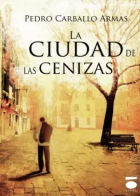 Couverture du produit · La ciudad de las cenizas