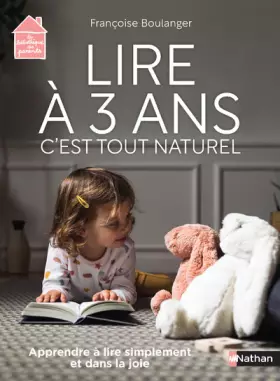 Couverture du produit · Lire à 3 ans - c'est tout naturel