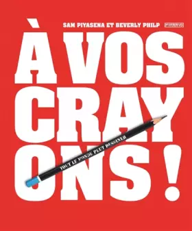 Couverture du produit · A vos crayons !