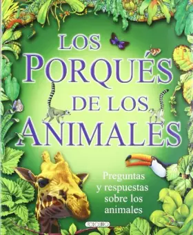 Couverture du produit · Los porqués de los animales