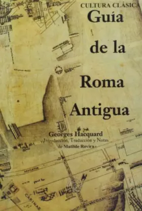 Couverture du produit · Guia de la Roma antigua