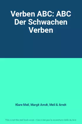 Couverture du produit · Verben ABC: ABC Der Schwachen Verben