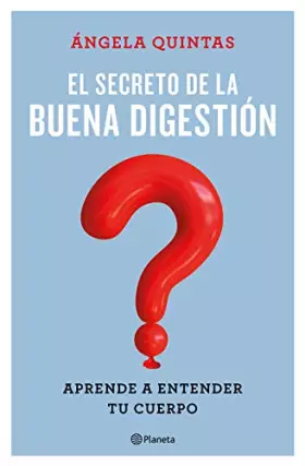 Couverture du produit · El secreto de la buena digestión: Aprende a entender tu cuerpo