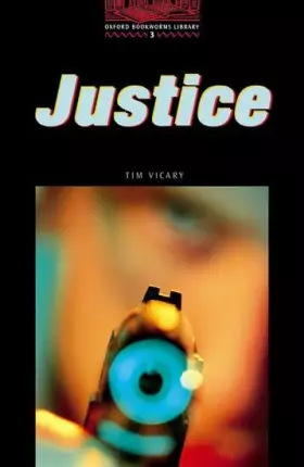 Couverture du produit · The Oxford Bookworms Library: Stage 3: 1,000 HeadwaysJustice