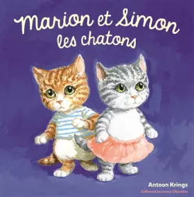 Couverture du produit · Les Drôles de Petites Bêtes - Marion Et Simon les Chatons - Dès 3 ans