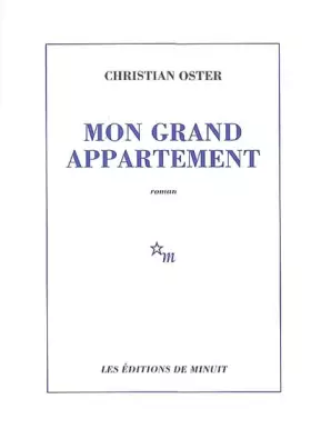 Couverture du produit · Mon Grand Appartement - Prix Médicis 1999
