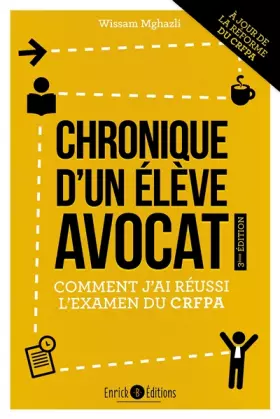 Couverture du produit · Chronique d'un élève avocat: Comment j'ai réussi l'examen du CRFPA