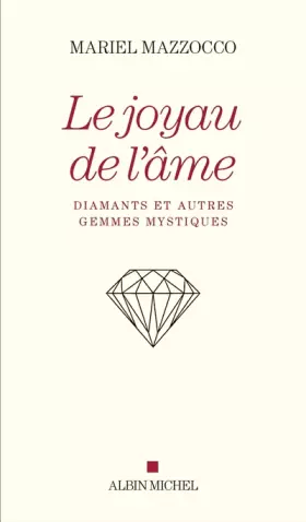 Couverture du produit · Le Joyau de l'âme: Diamants et autres gemmes mystiques