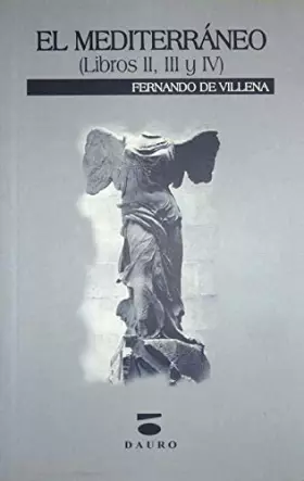 Couverture du produit · El Mediterráneo (libros II, III, IV) : Helenicas  Desnectute consulis  Las dos orillas