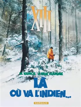 Couverture du produit · XIII, tome 2, Là où va l'Indien