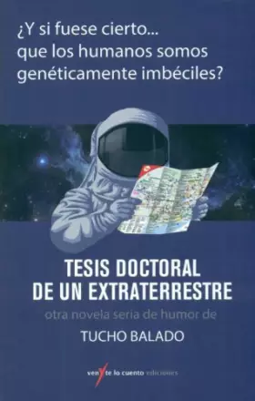 Couverture du produit · ¿Y Si Fuese Cierto.. Que Los Humanos Somos Genéticamente Imbéciles?