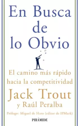 Couverture du produit · En Busca de lo Obvio: El camino más rápido hacia la competitividad (Empresa Y Gestión)