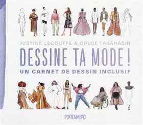 Couverture du produit · Dessine ta mode !: Un carnet de dessin inclusif