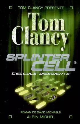 Couverture du produit · Splinter Cell : Cellule dissidente